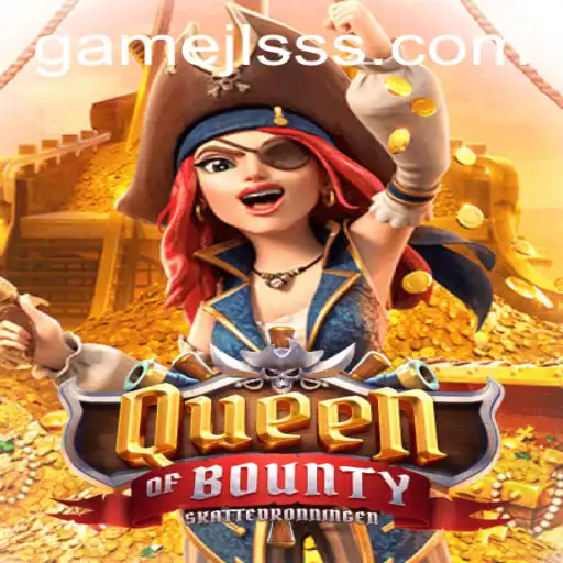 Exploring the Thrilling World of 'Queen of Bounty' - A Pirate Adventure